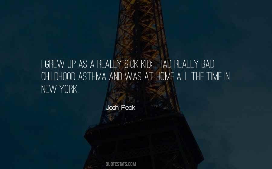 Sick All The Time Quotes #1714303