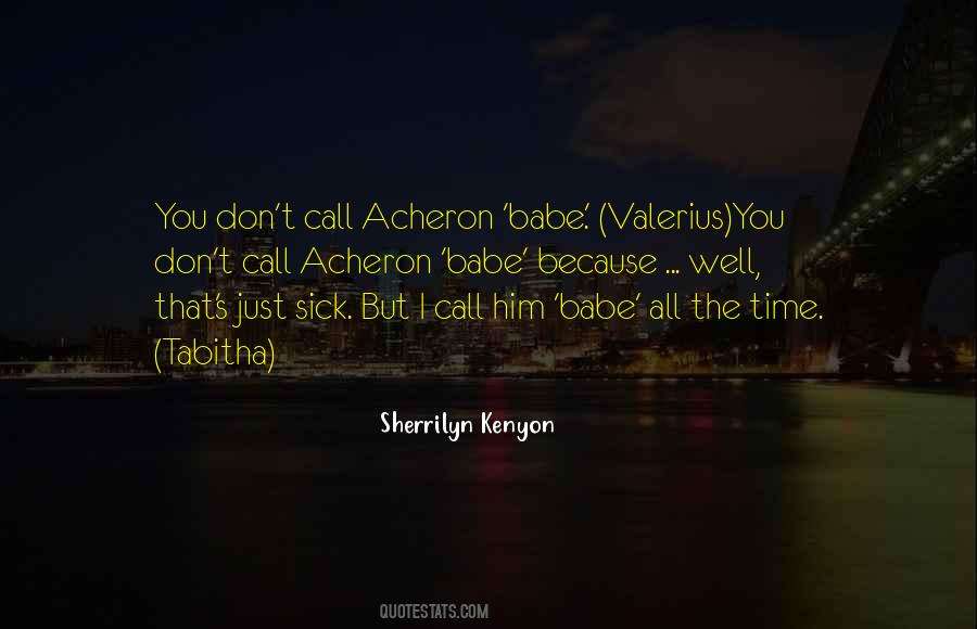 Sick All The Time Quotes #307000