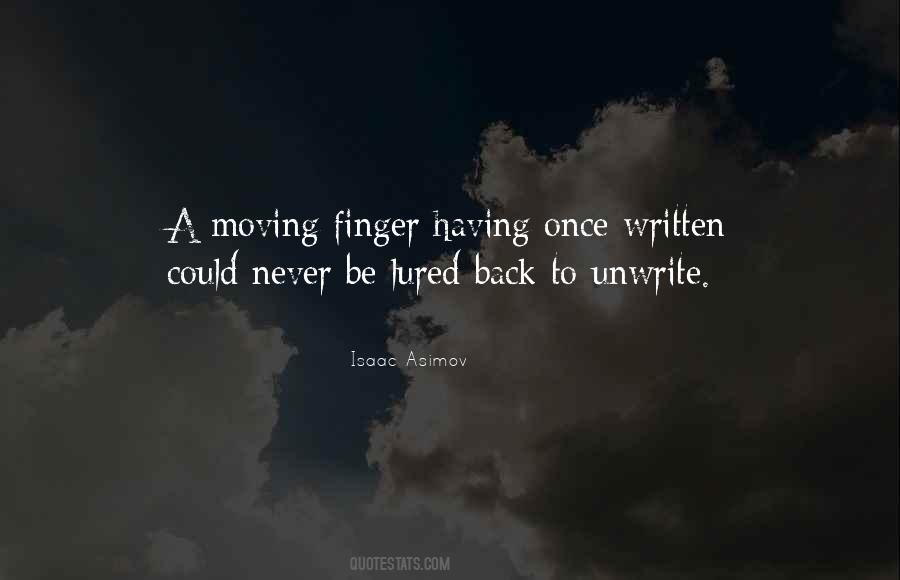 The Moving Finger Quotes #1016655
