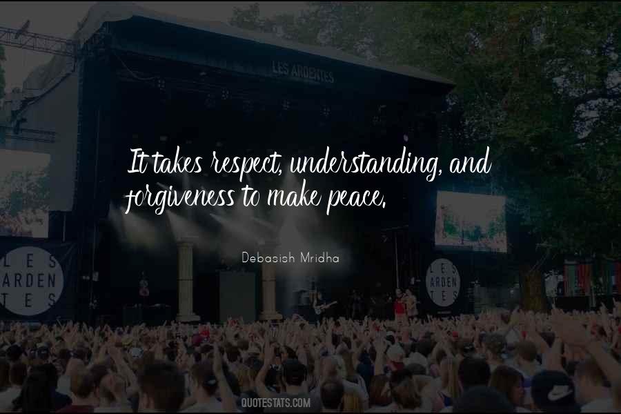 Quotes About Respect And Understanding #1844038