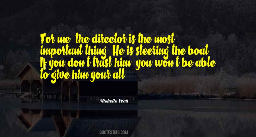 The Most Important Thing Is Trust Quotes #1855480