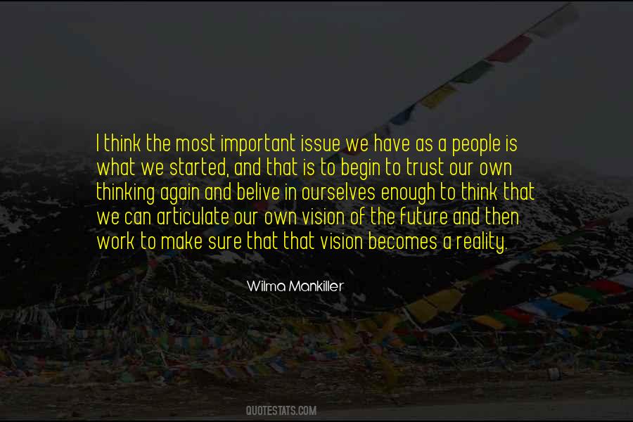 The Most Important Thing Is Trust Quotes #202488