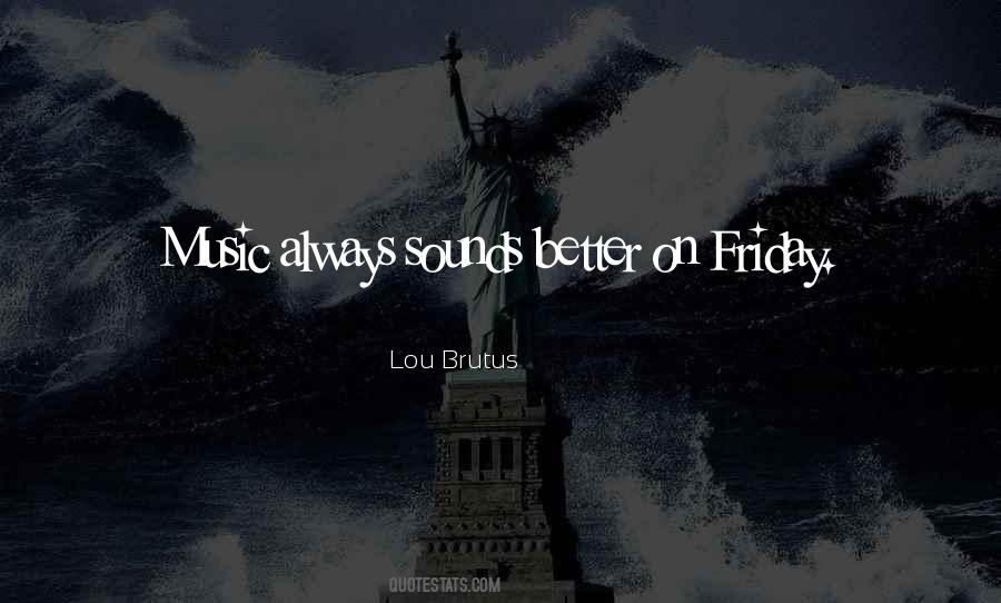 Better Music Quotes #161001