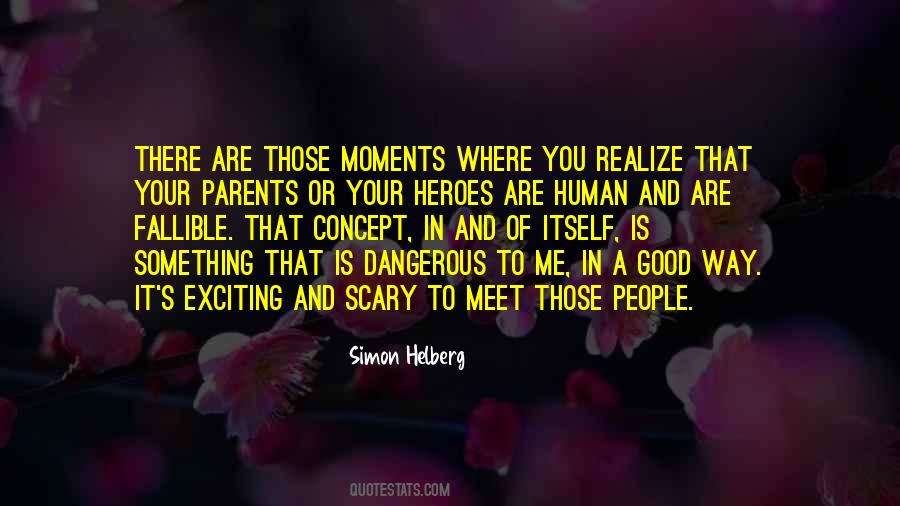 Parents Are Human Quotes #404055