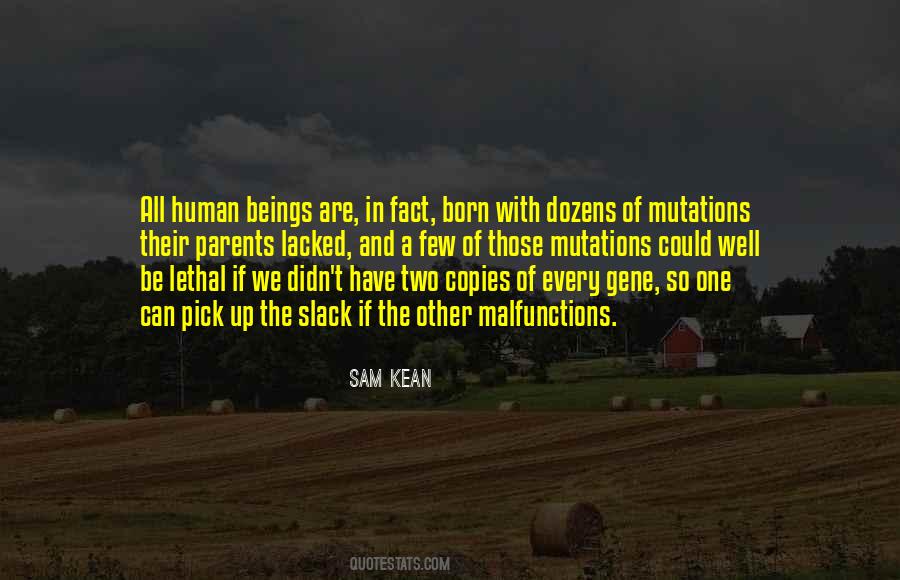 Parents Are Human Quotes #897801
