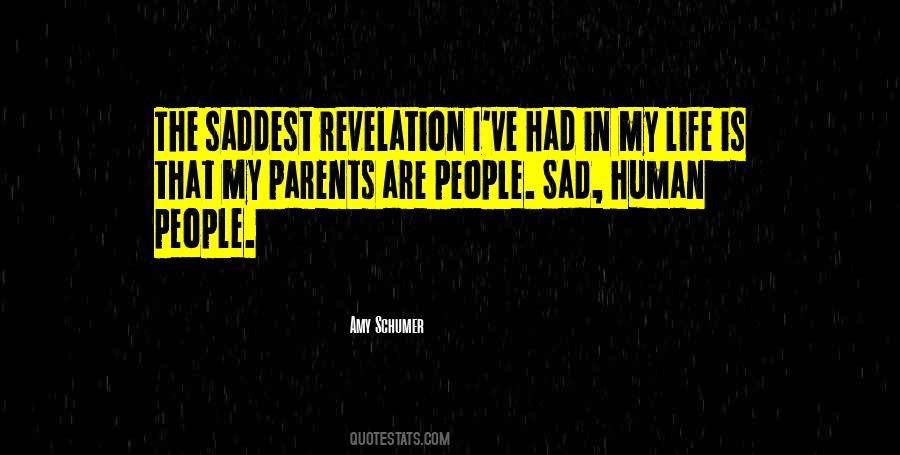 Parents Are Human Quotes #95353
