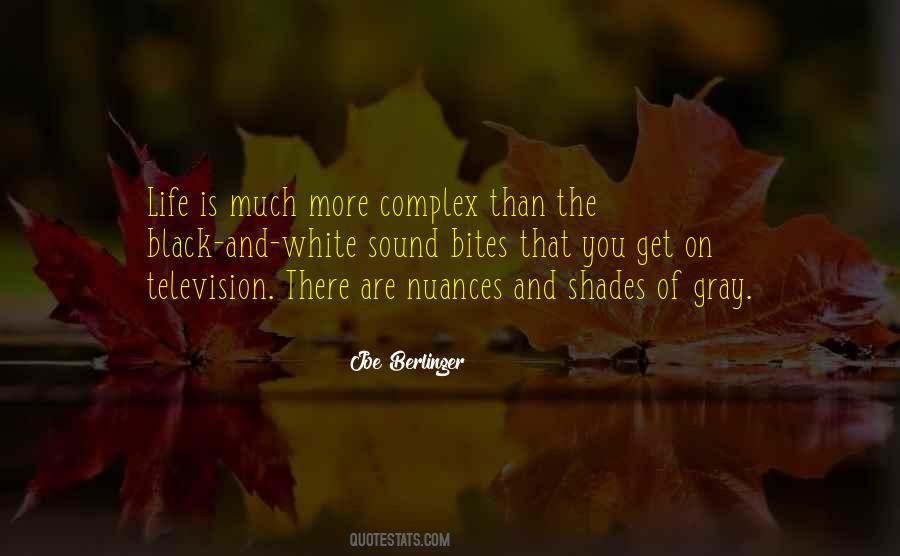 Black And White Shades Quotes #1396074