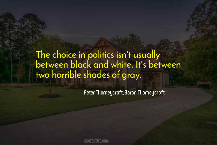 Black And White Shades Quotes #1683134