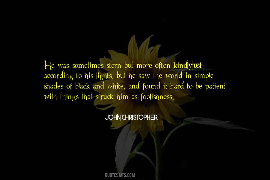 Black And White Shades Quotes #1812018