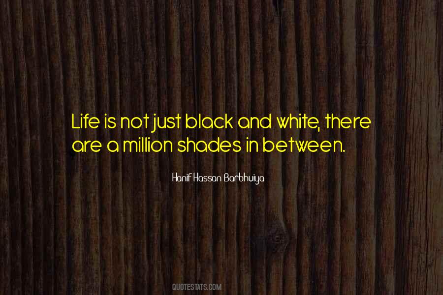 Black And White Shades Quotes #304742