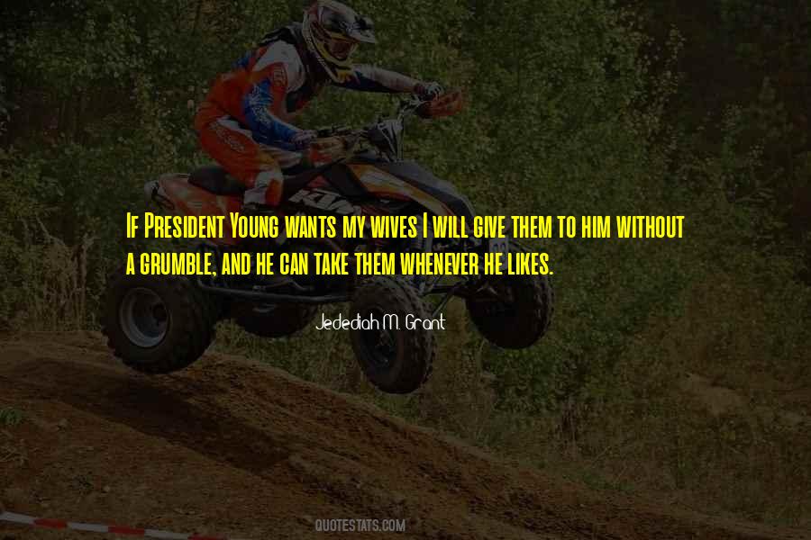 If He Wants To He Will Quotes #159638