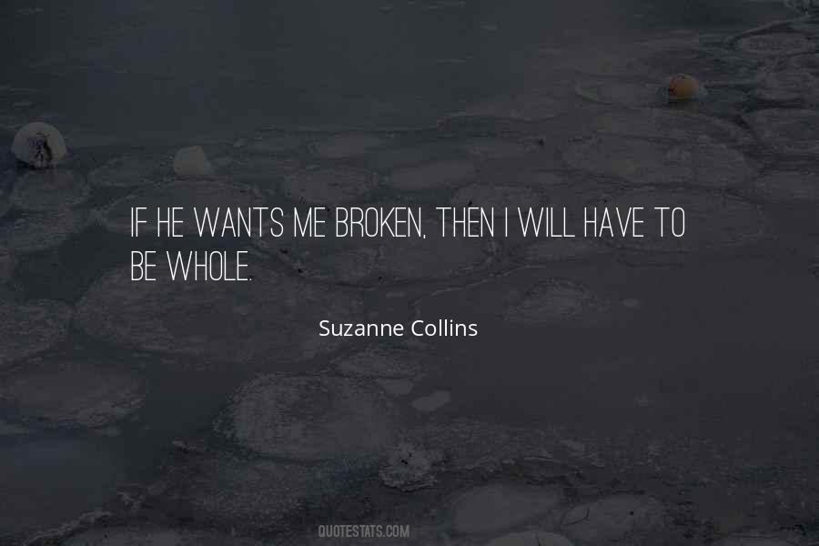 If He Wants To He Will Quotes #618897
