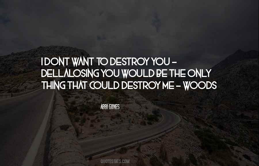 I Dont Want To Be Quotes #1228530