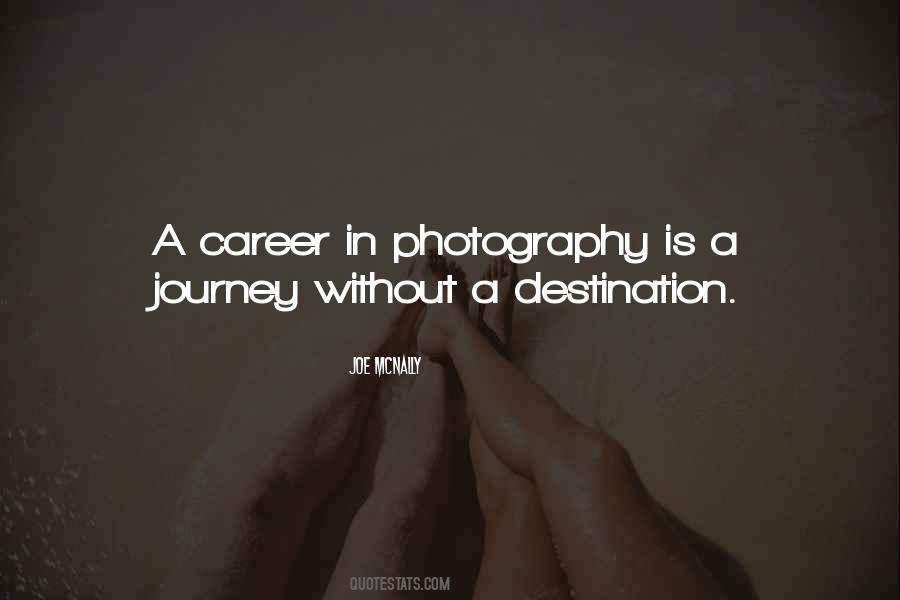 Photography Journey Quotes #1705248