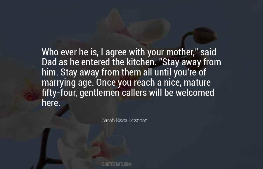 Stay Nice Quotes #1712273