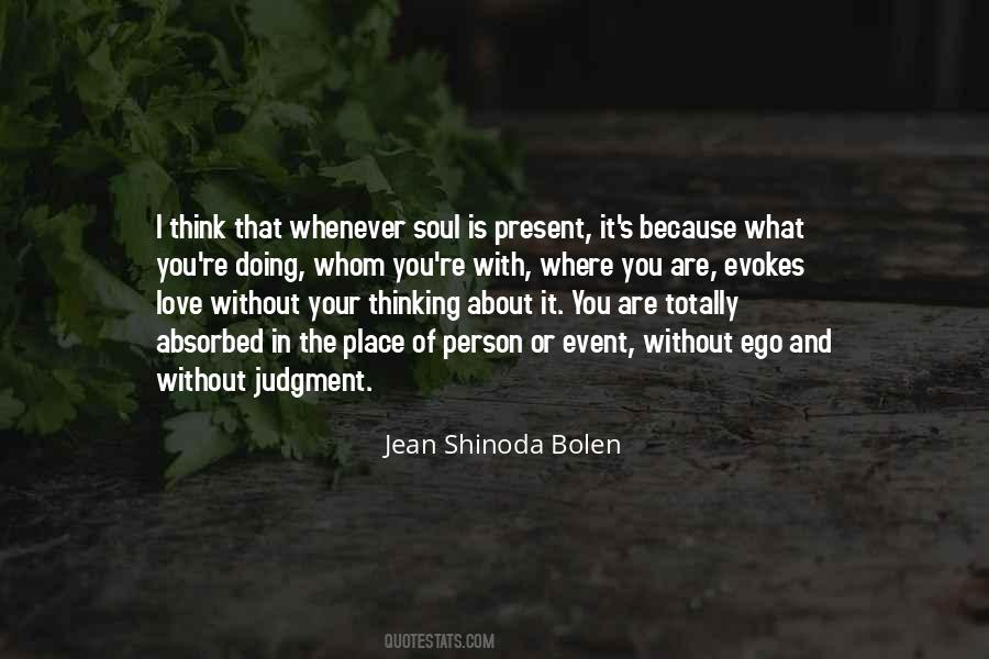 What Are You Thinking About Quotes #1330959