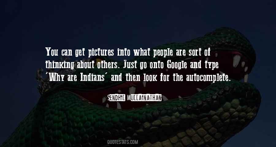 What Are You Thinking About Quotes #326617