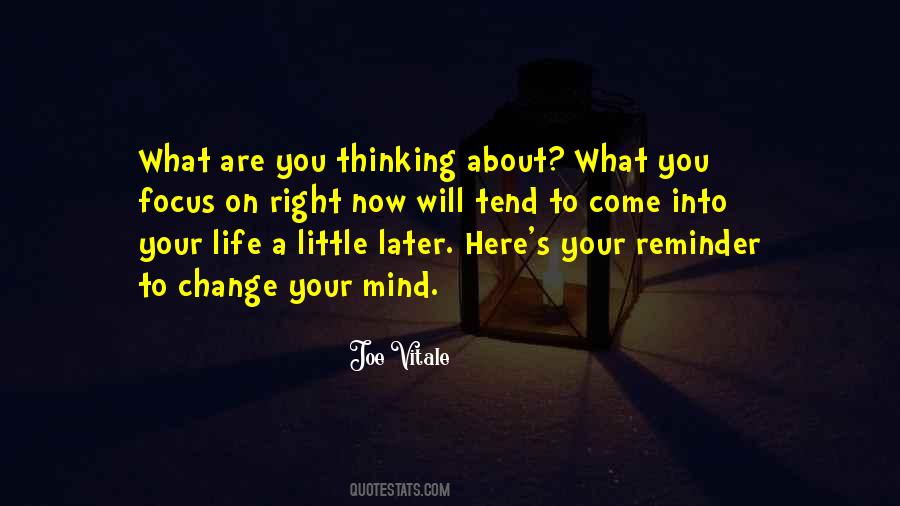 What Are You Thinking About Quotes #451980