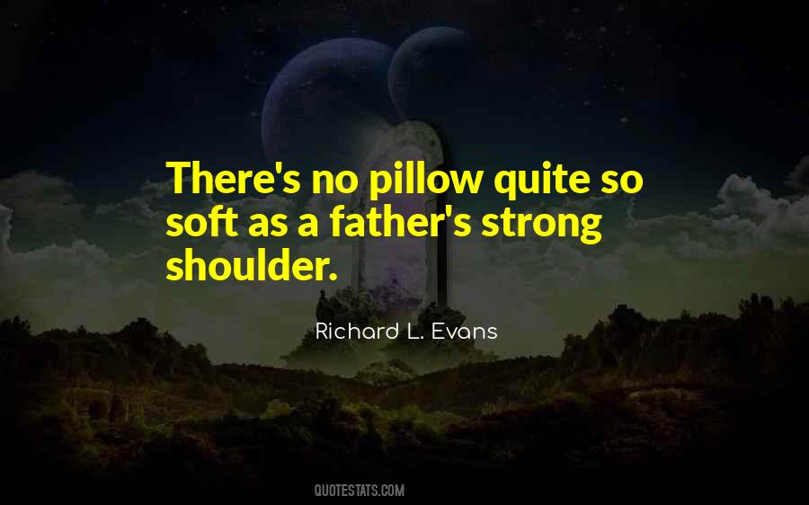 Strong Shoulder Quotes #1034422