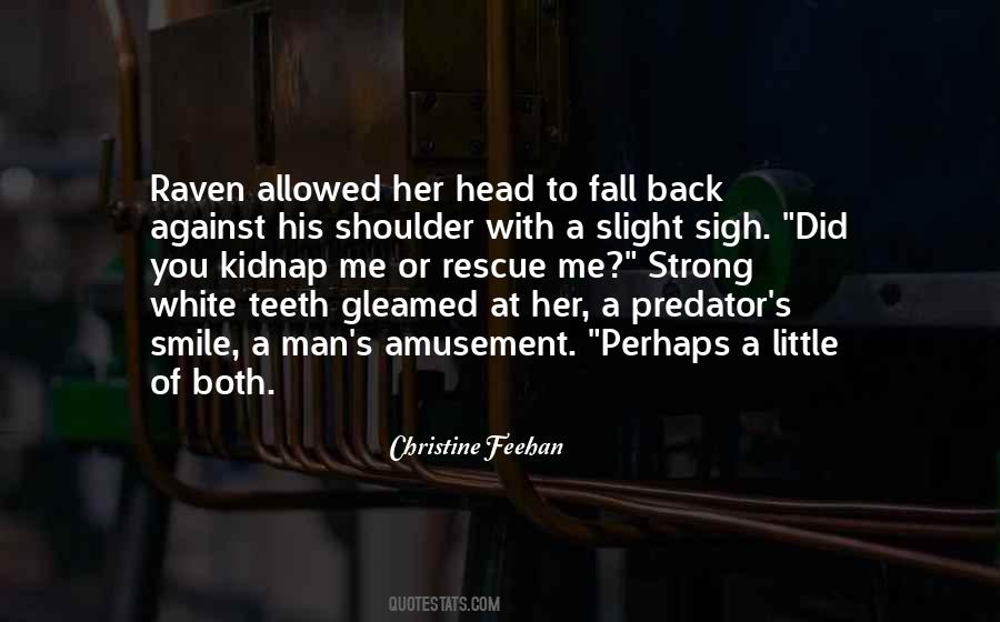 Strong Shoulder Quotes #1070549