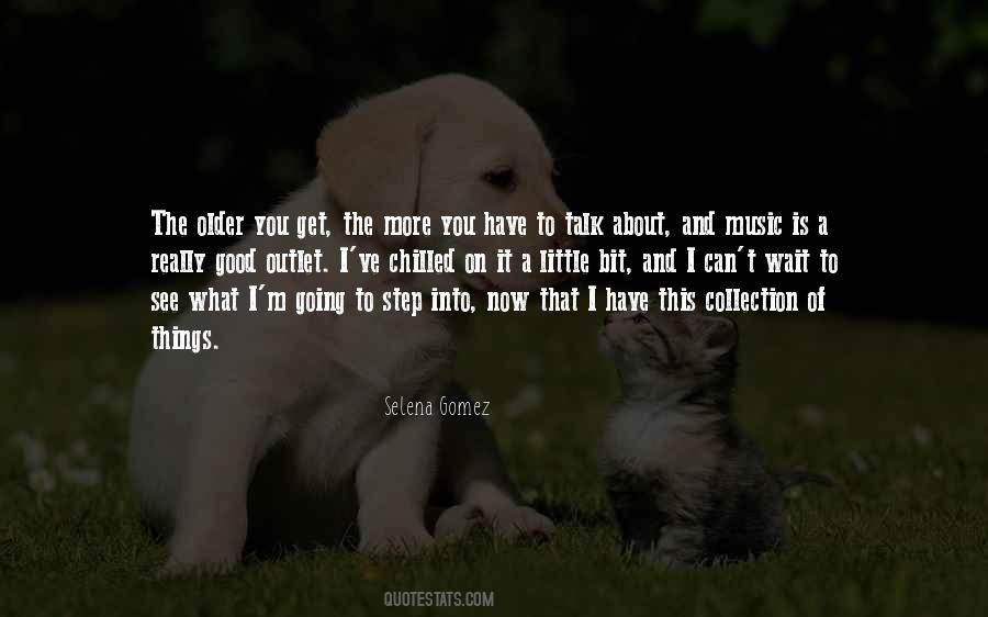 Quotes About Good Things To Those Who Wait #1154078
