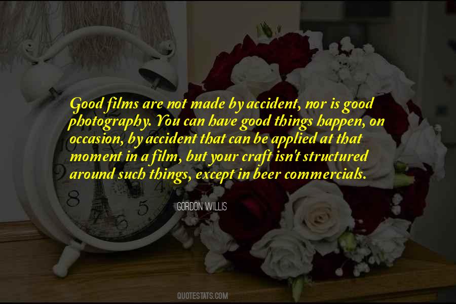 Quotes About Good Things That Happen #62392