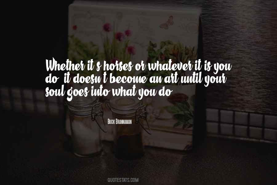 Horse Soul Quotes #285716