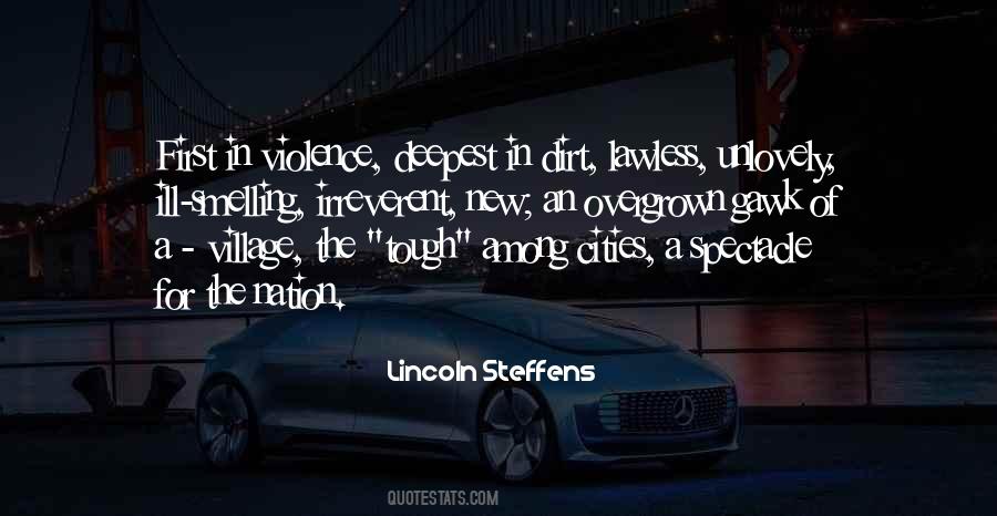 Lawless Violence Quotes #1355846