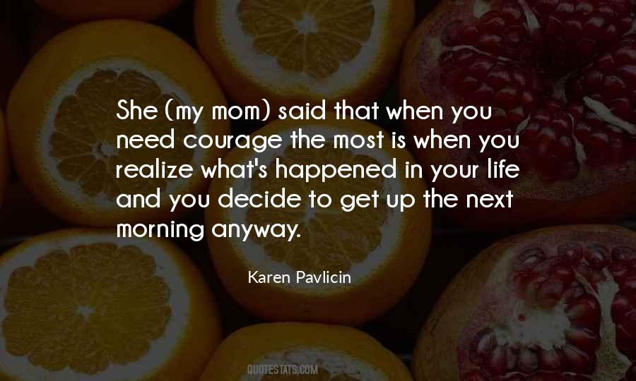 Your Mom Is Quotes #869077