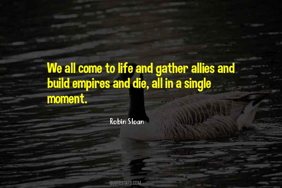 Where Empires Go To Die Quotes #1323612
