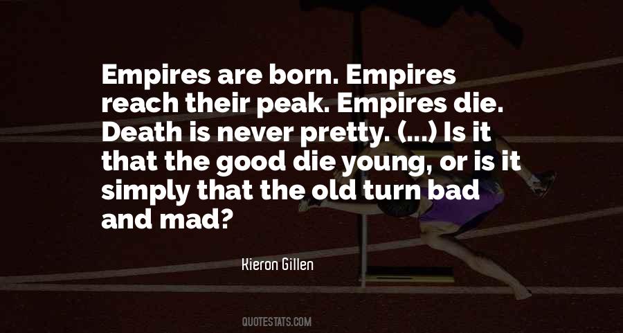 Where Empires Go To Die Quotes #648079