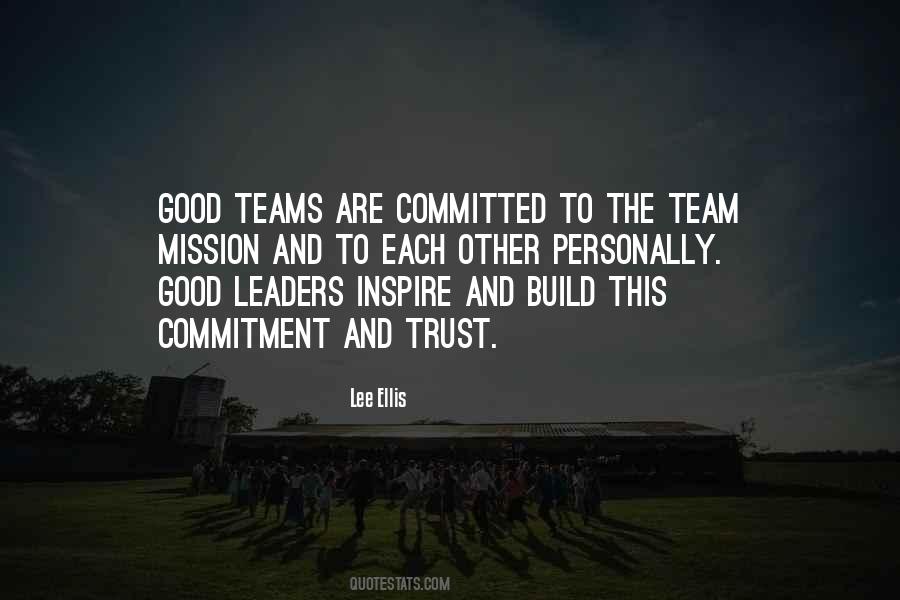 Quotes About Good Teams #1238453