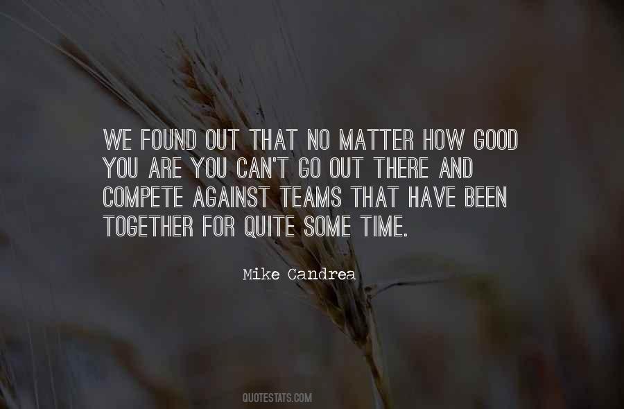 Quotes About Good Teams #1810097