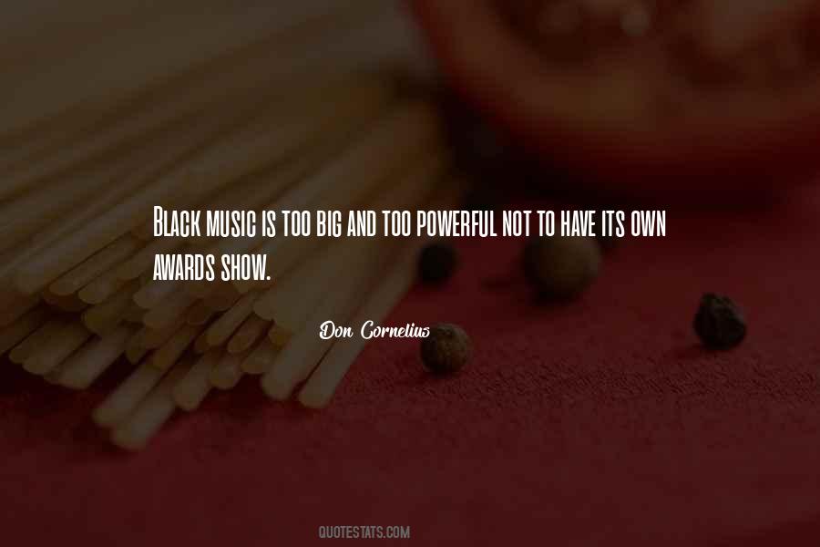 Black Is Powerful Quotes #1086954