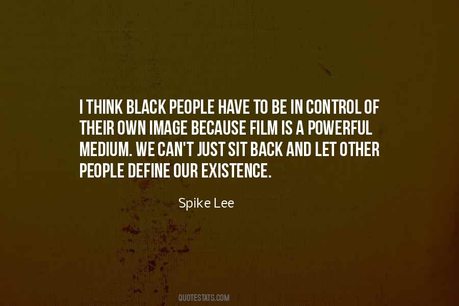 Black Is Powerful Quotes #1125652