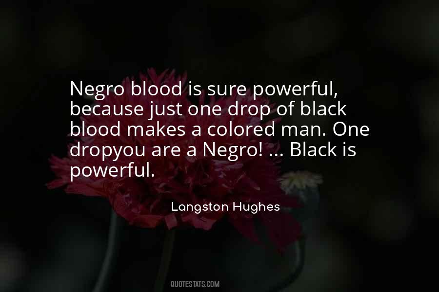 Black Is Powerful Quotes #707944