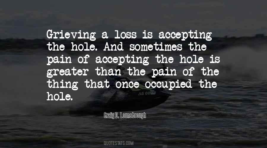 Quotes About The Pain Of Loss #607868