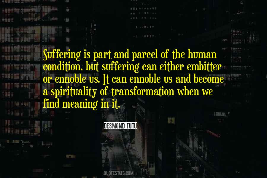 Find Meaning In Suffering Quotes #581306