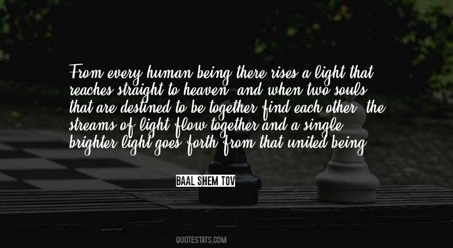 Quotes About Human Light #1067355
