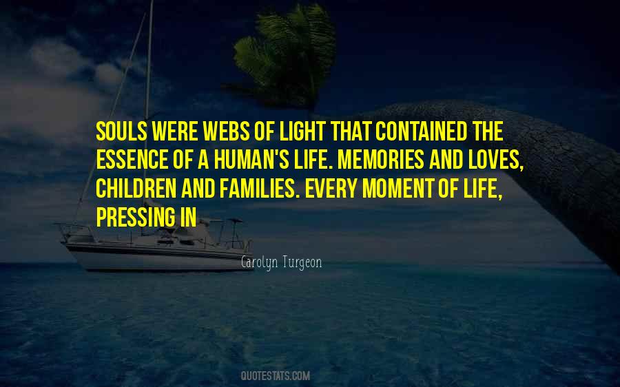 Quotes About Human Light #1354224