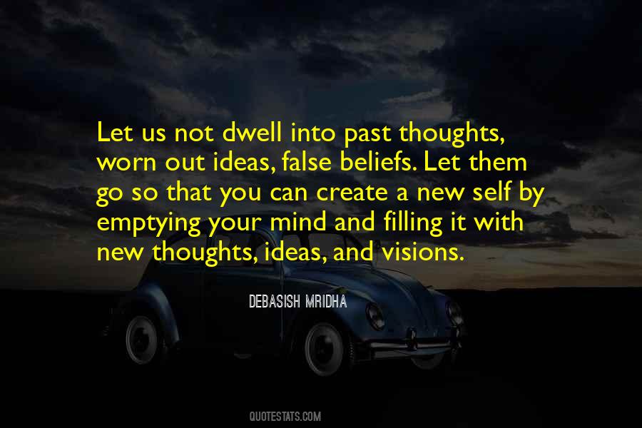 Thoughts Create Quotes #312519