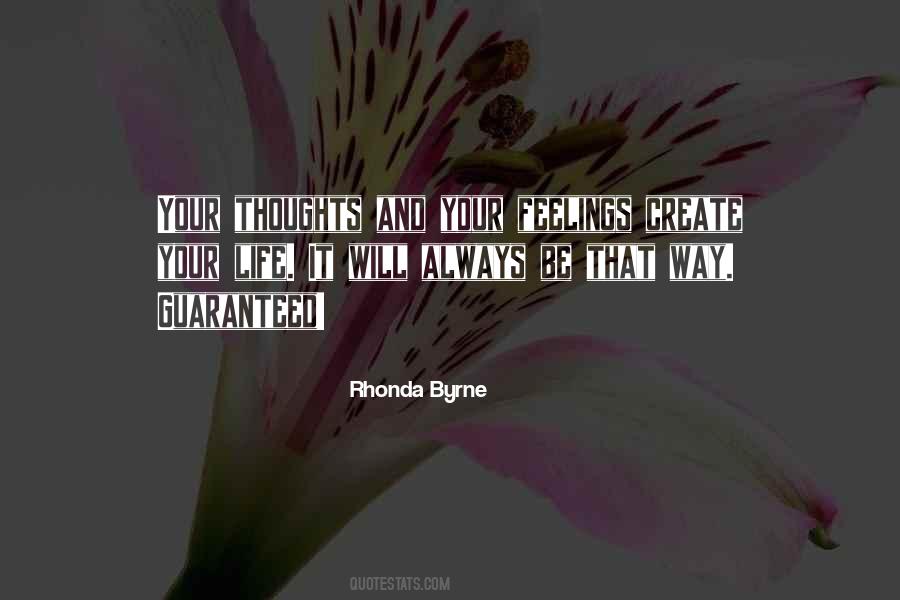 Thoughts Create Quotes #368476