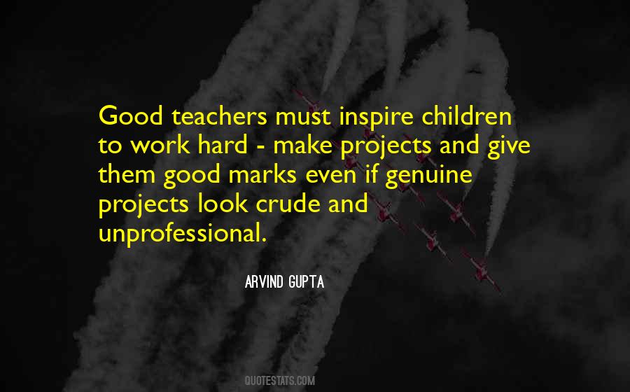 Quotes About Good Teachers And Bad Teachers #363226