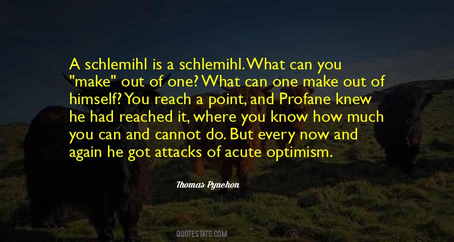 What You Make Of It Quotes #310051