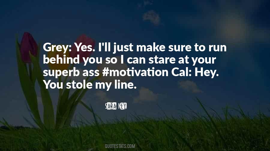 I Can Stare At You Quotes #970599