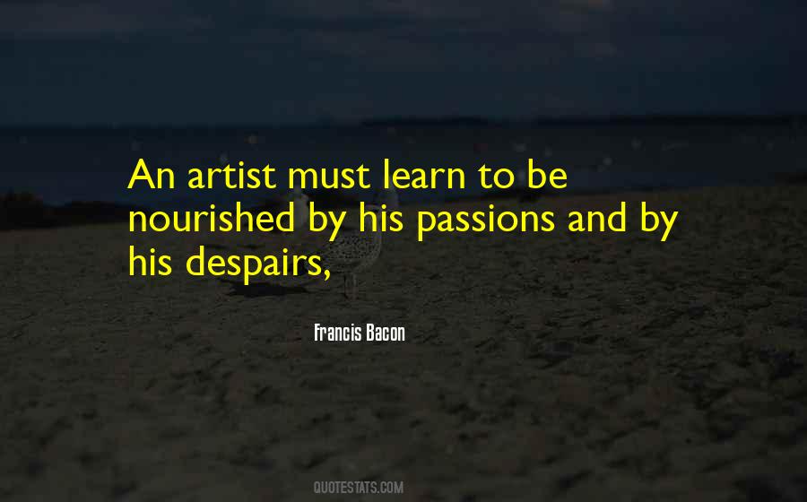 Artist Passion Quotes #1788444