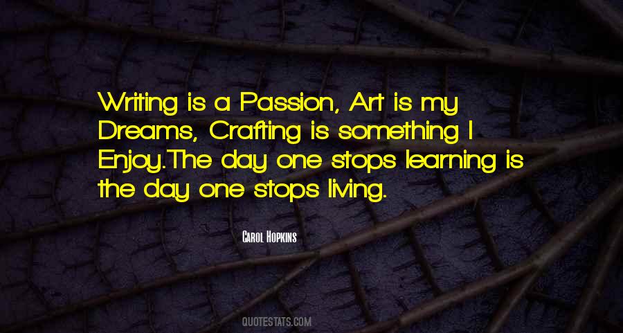 Artist Passion Quotes #793962