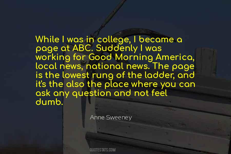 The Only Dumb Question Quotes #1737505