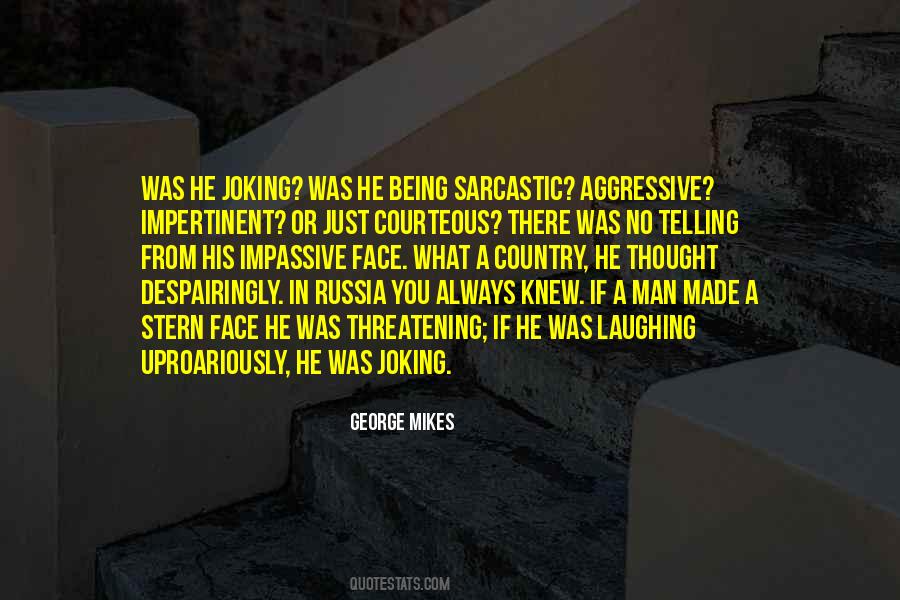 The Only Dumb Question Quotes #473219