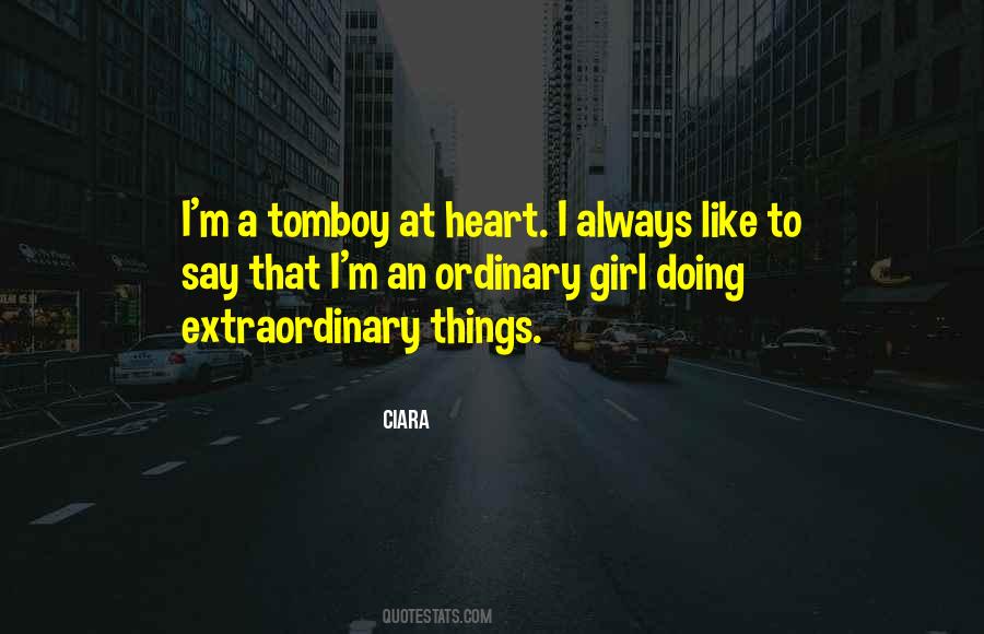 Just An Ordinary Girl Quotes #1704879